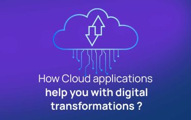 How Cloud Applications Help You With Digital Transformations?