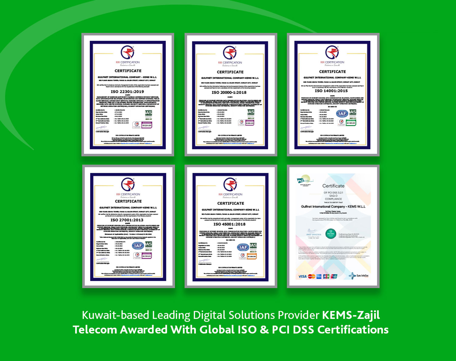 Kuwait-based Leading Digital Solutions Provider KEMS-Zajil Telecom Awarded With Global ISO & PCI DSS Certifications